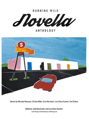 cover image of Running Wild Novella Anthology Volume 1